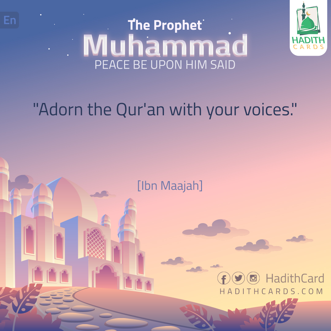 Adorn the Qur'an with your voices