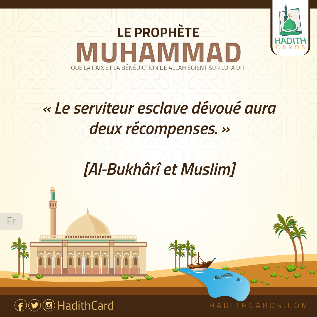 Le serviteur esclave dévoué aura deux récompenses