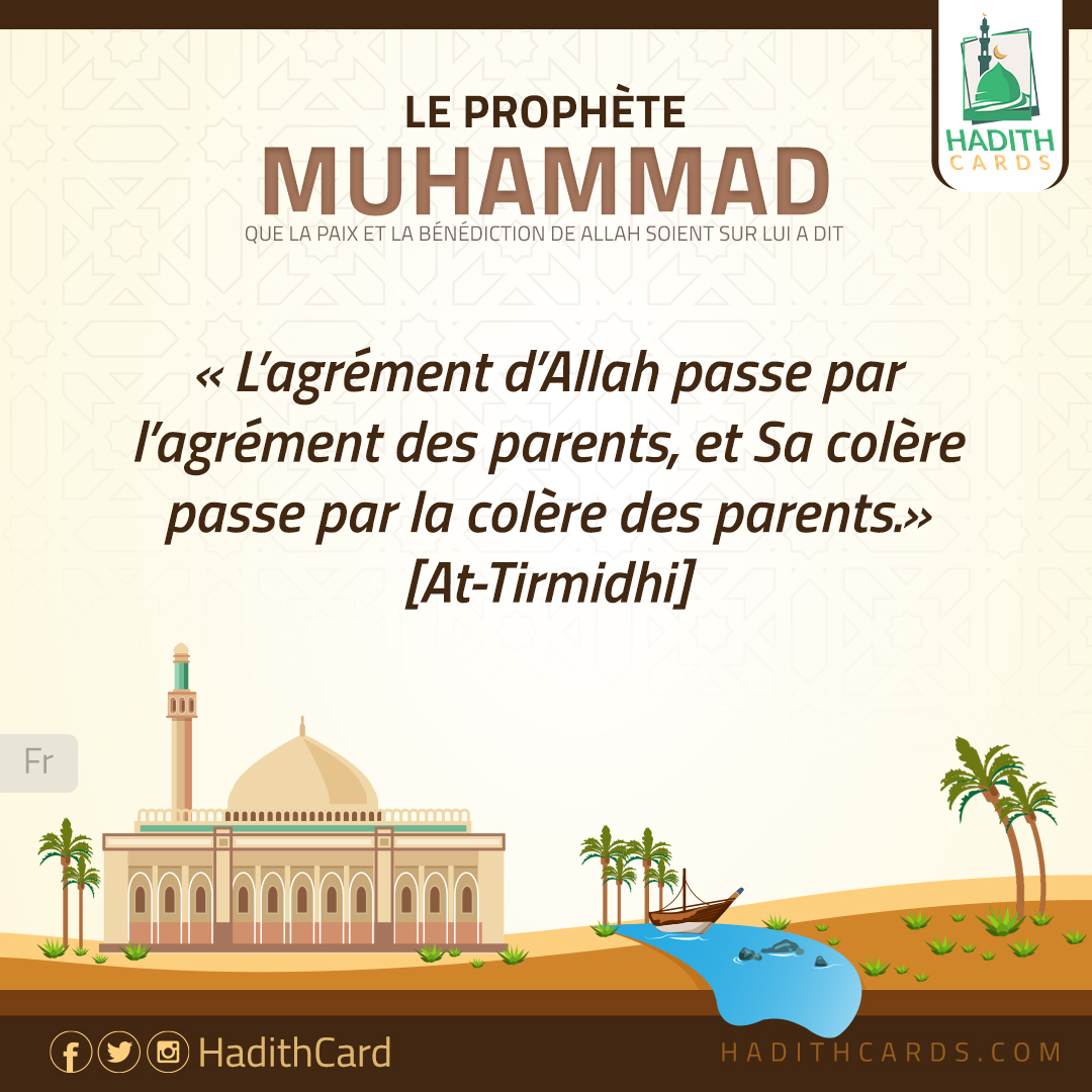 L’agrément d’Allah passe par l’agrément des parents