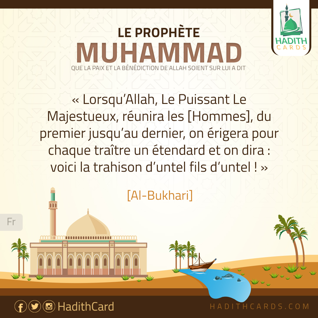 Lorsqu’Allah, Le Puissant Le Majestueux, réunira les [Hommes]