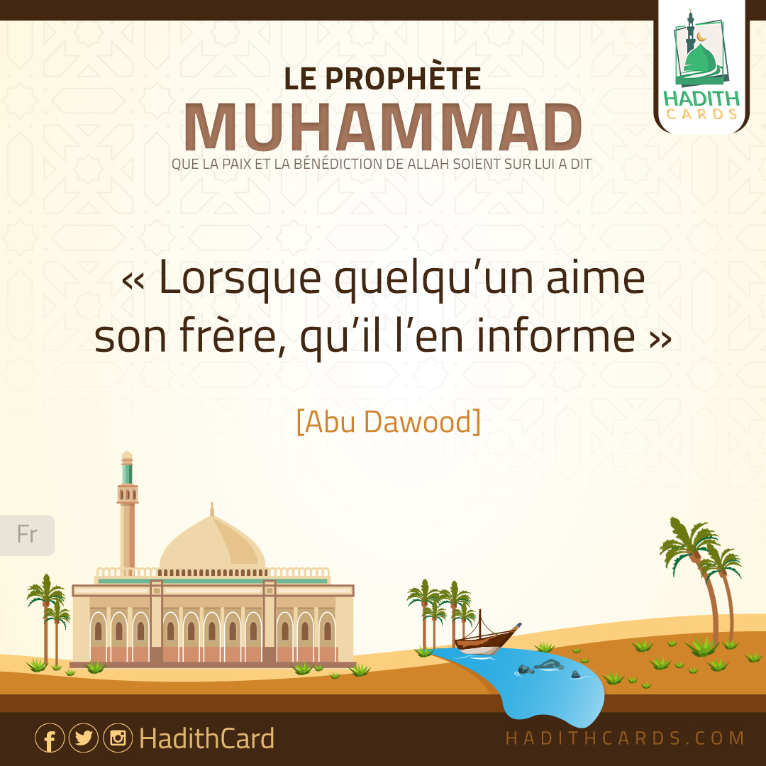 Lorsque quelqu’un aime son frère, qu’il l’en informe