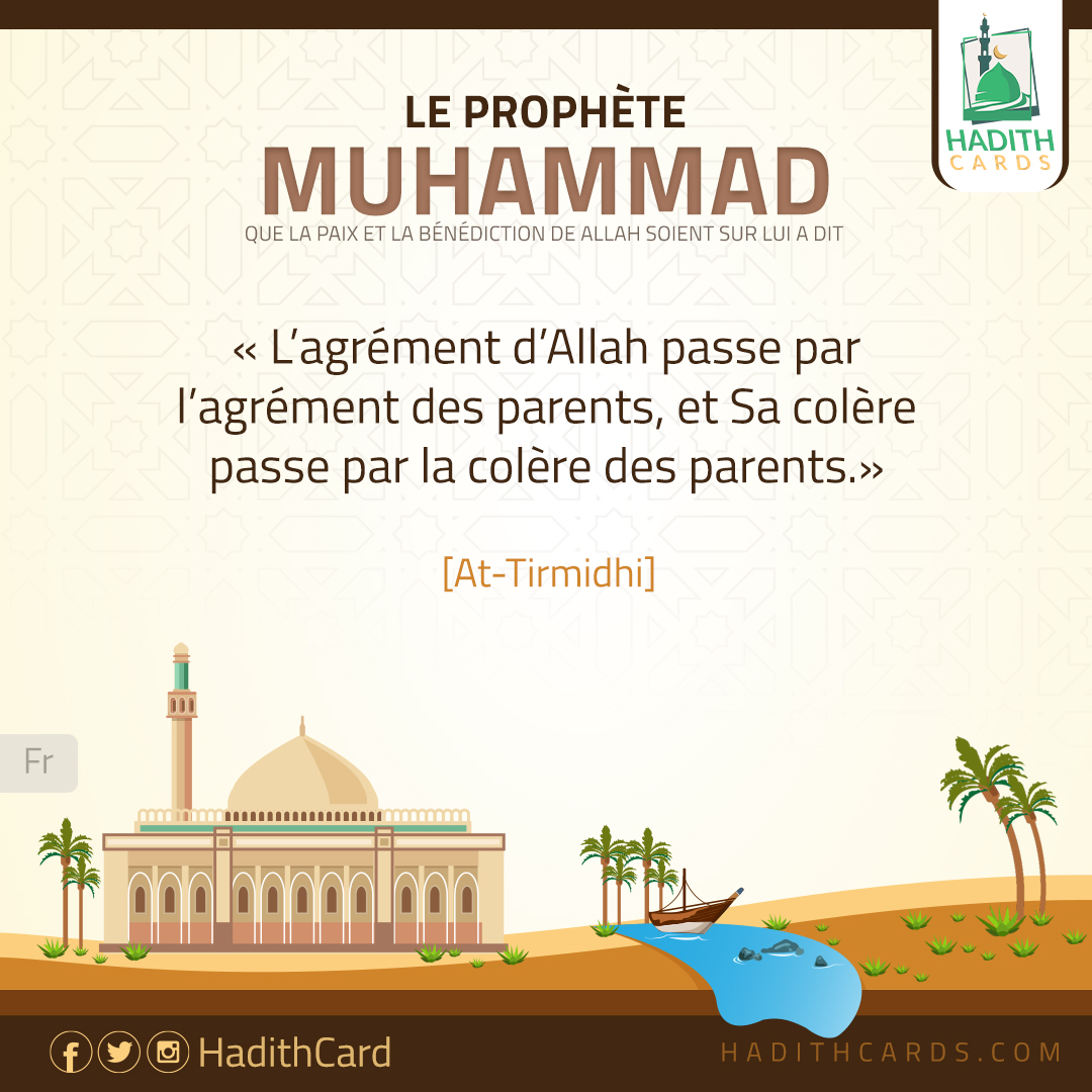 L’agrément d’Allah passe par l’agrément des parents