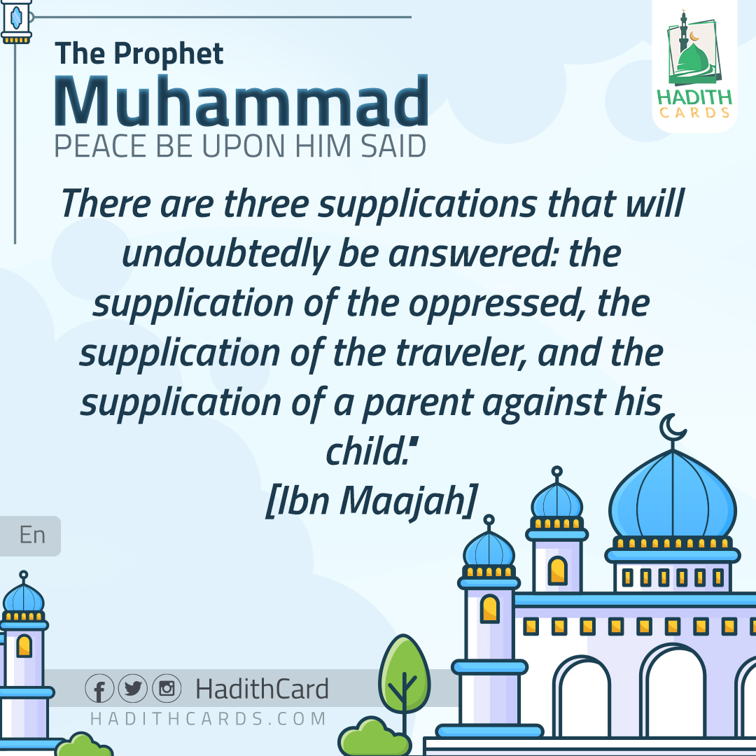 three supplications that will undoubtedly be answered