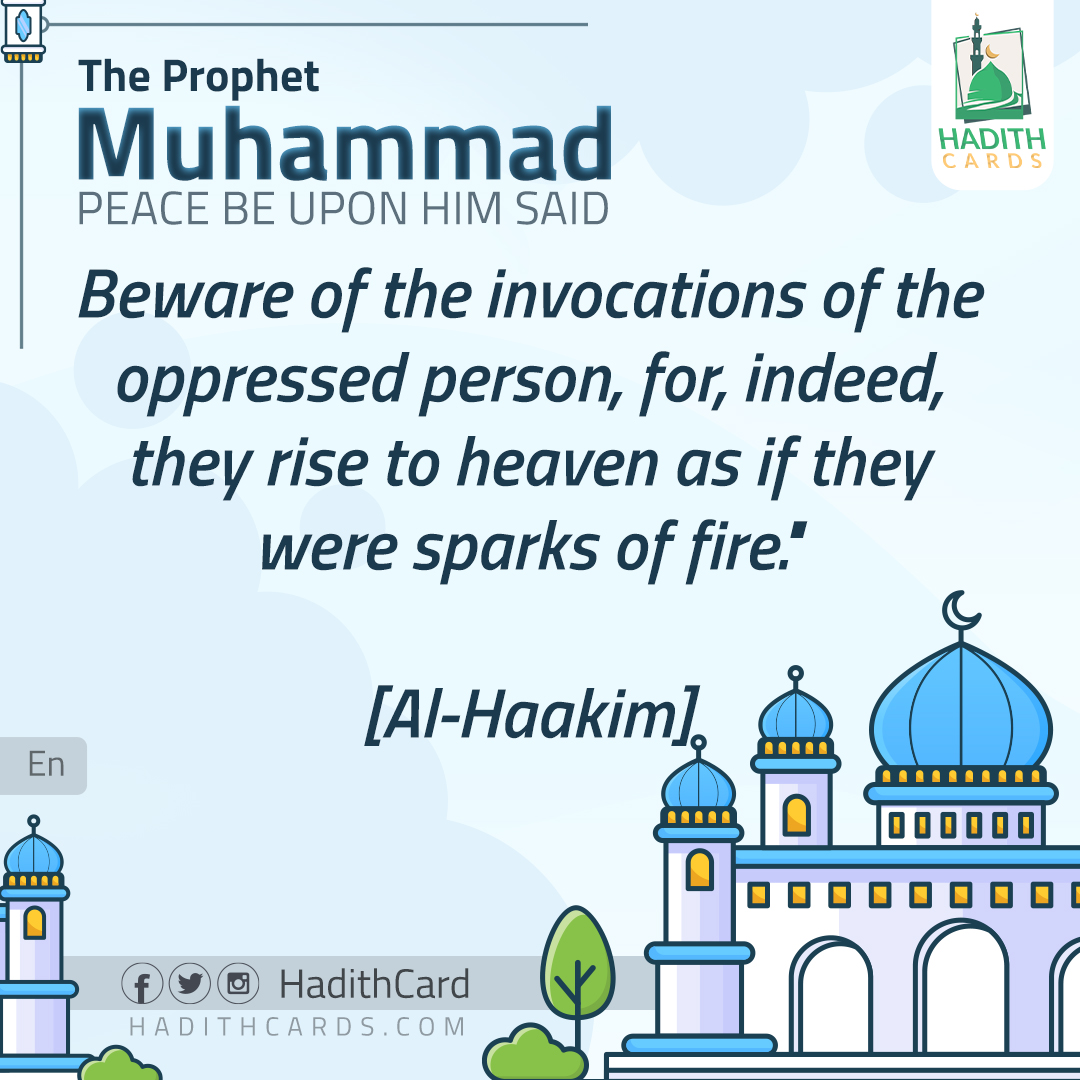 Beware of the invocations of the oppressed person