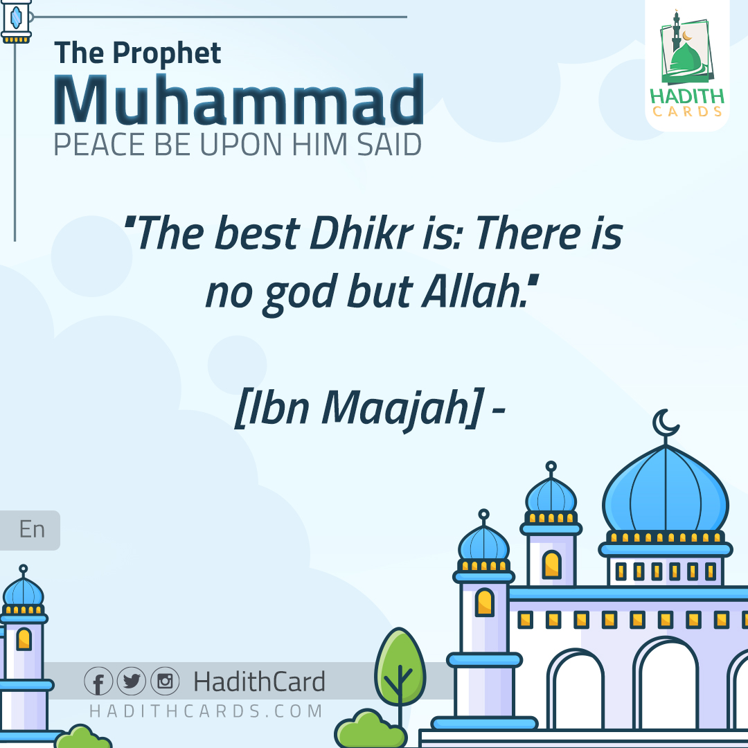 The best Dhikr