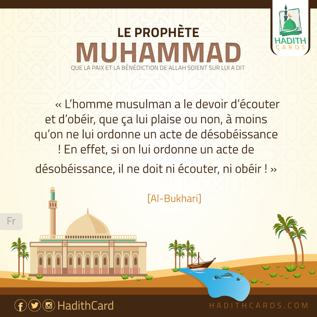 L’homme musulman a le devoir d’écouter et d’obéir