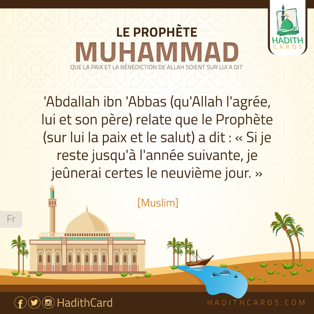 Si je reste jusqu'à l'année suivante, je jeûnerai certes le neuvième jour