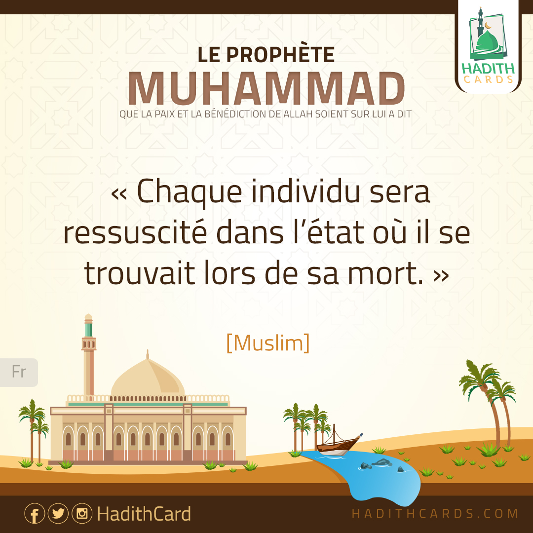 Chaque individu sera ressuscité dans l’état où il se trouvait lors de sa mort