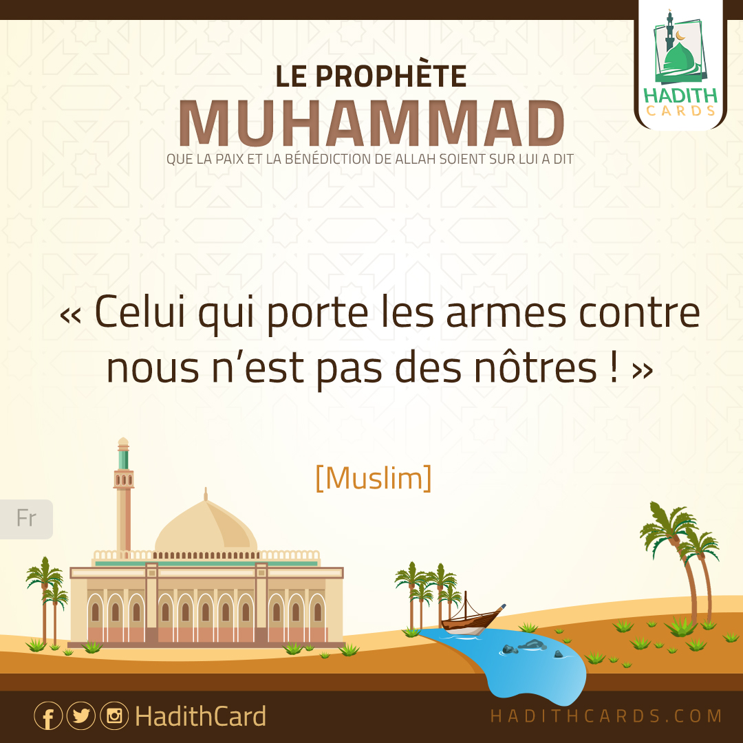 Celui qui porte les armes contre nous n’est pas des nôtres !