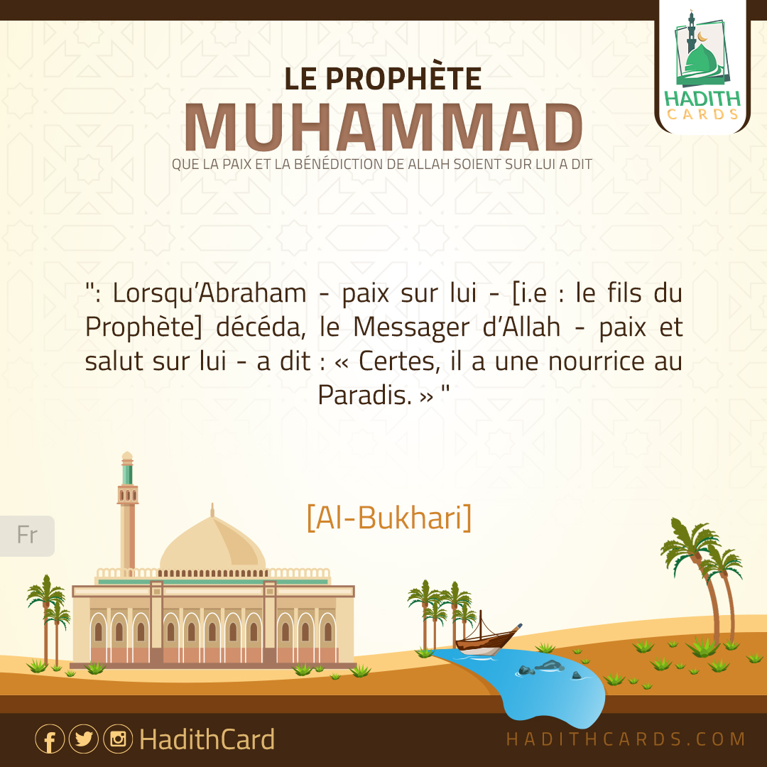 Lorsqu’Abraham - paix sur lui - [i.e : le fils du Prophète] décéda