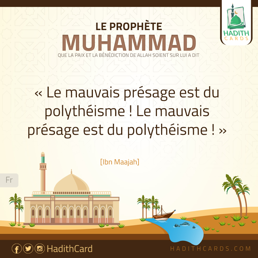 Le mauvais présage est du polythéisme ! Le mauvais présage est du polythéisme