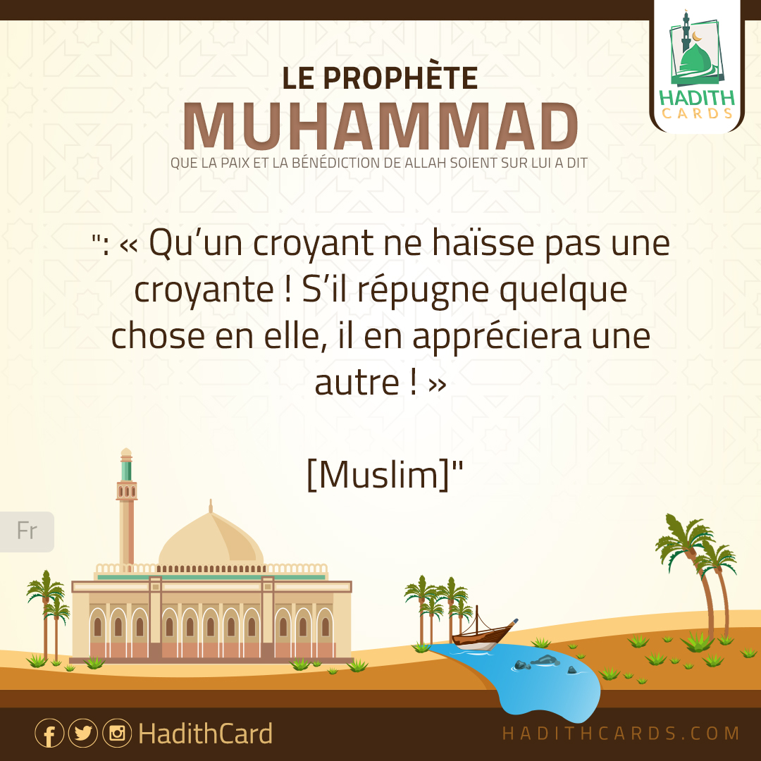 Qu’un croyant ne haïsse pas une croyante !