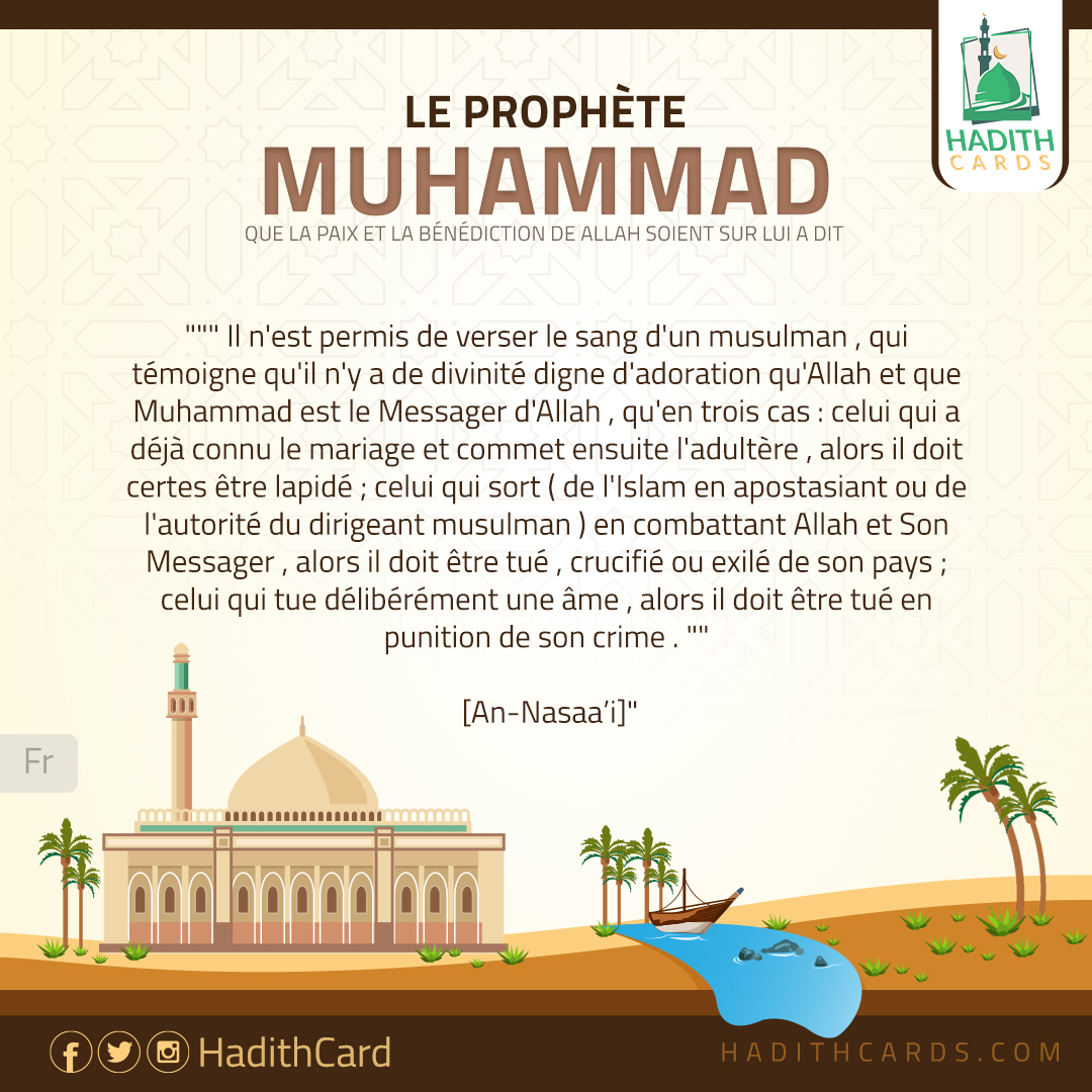 Il n'est permis de verser le sang d'un musulman