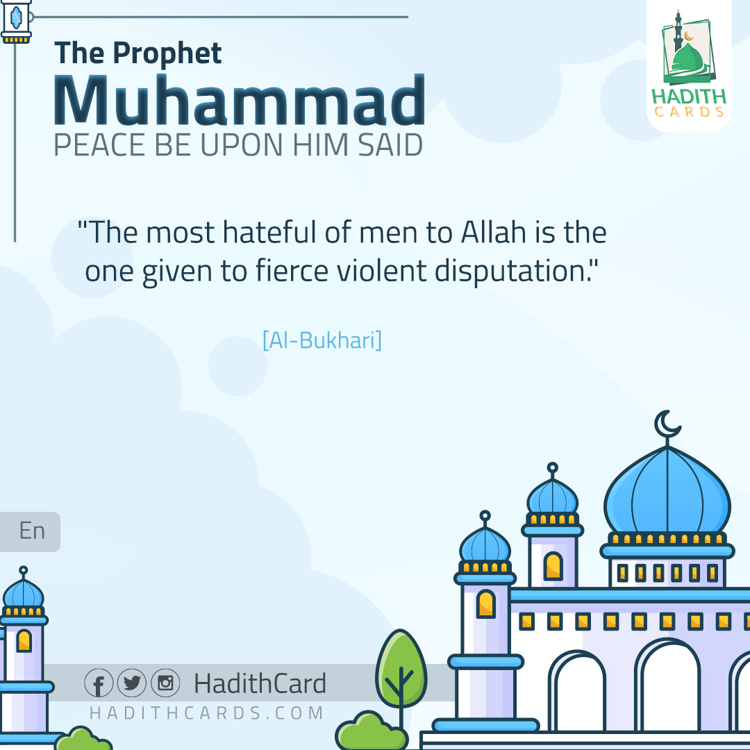 The most hateful of men to Allah
