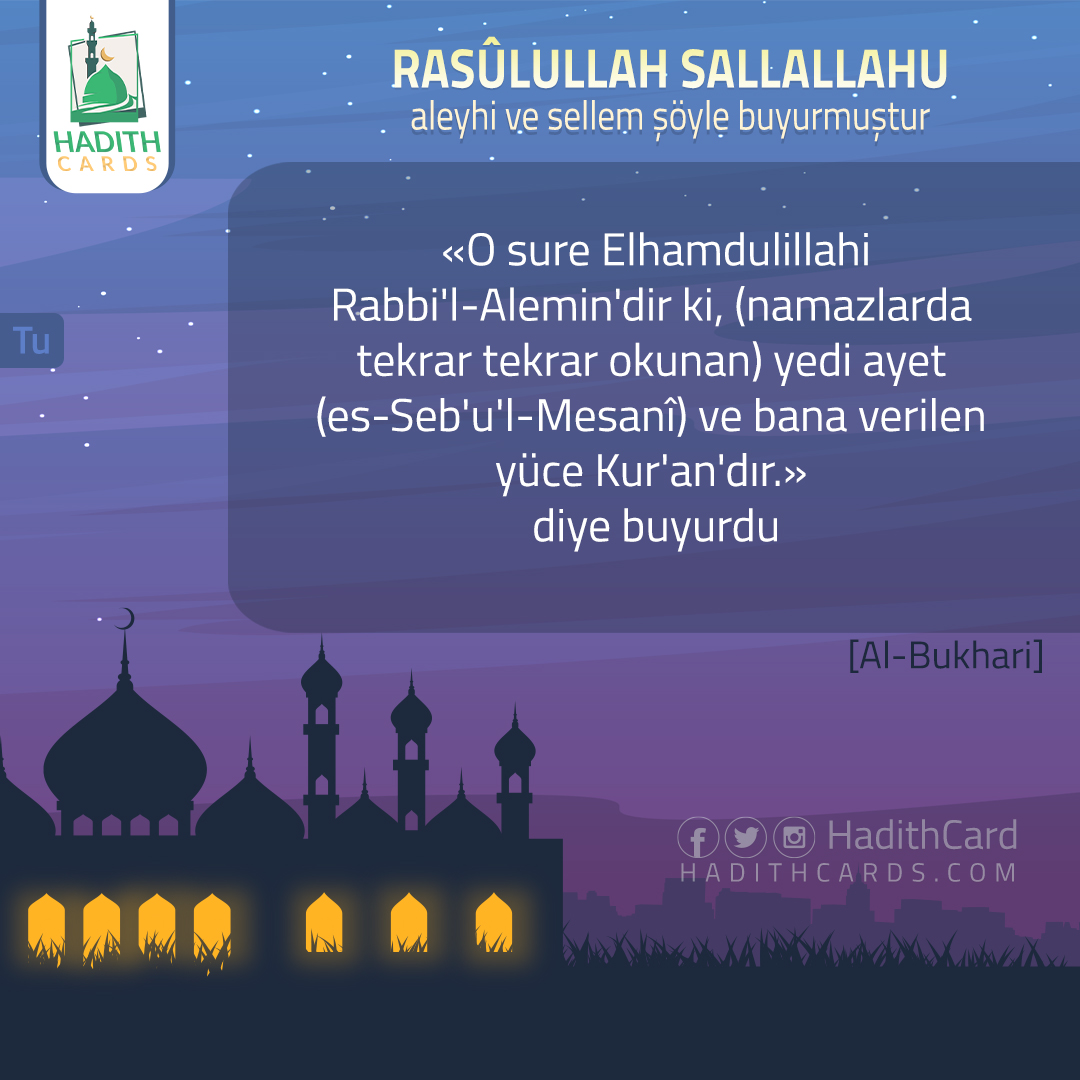 O sure Elhamdulillahi Rabbi'l-Alemin'dir ki