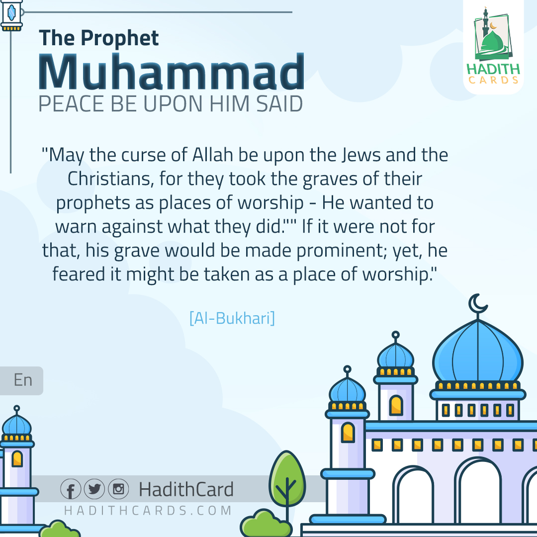 graves of their prophets as places of worship