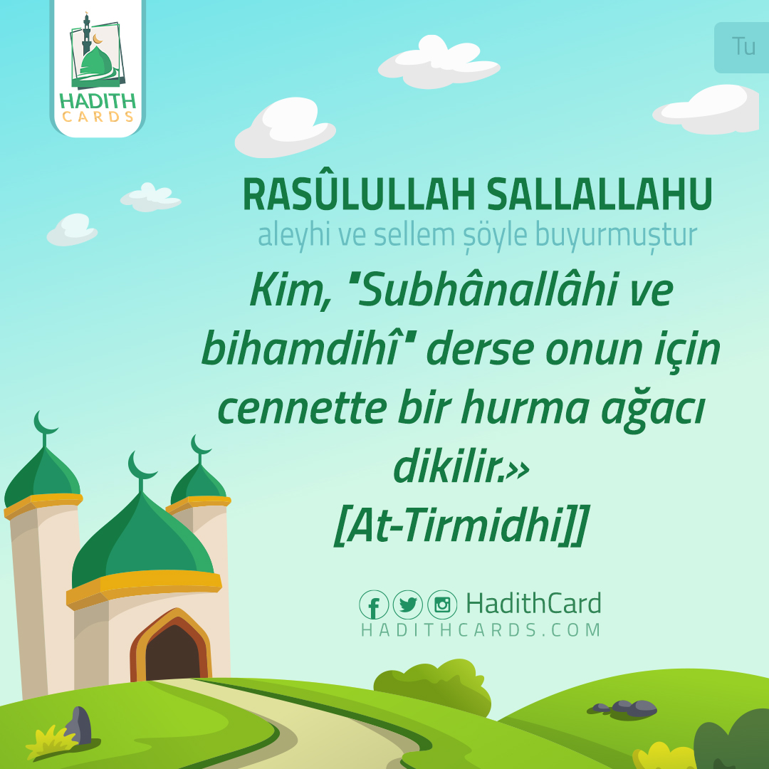 Subhânallâhi ve bihamdihî