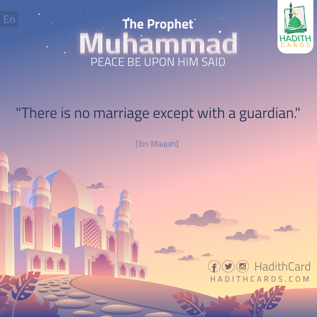 There is no marriage except with a guardian