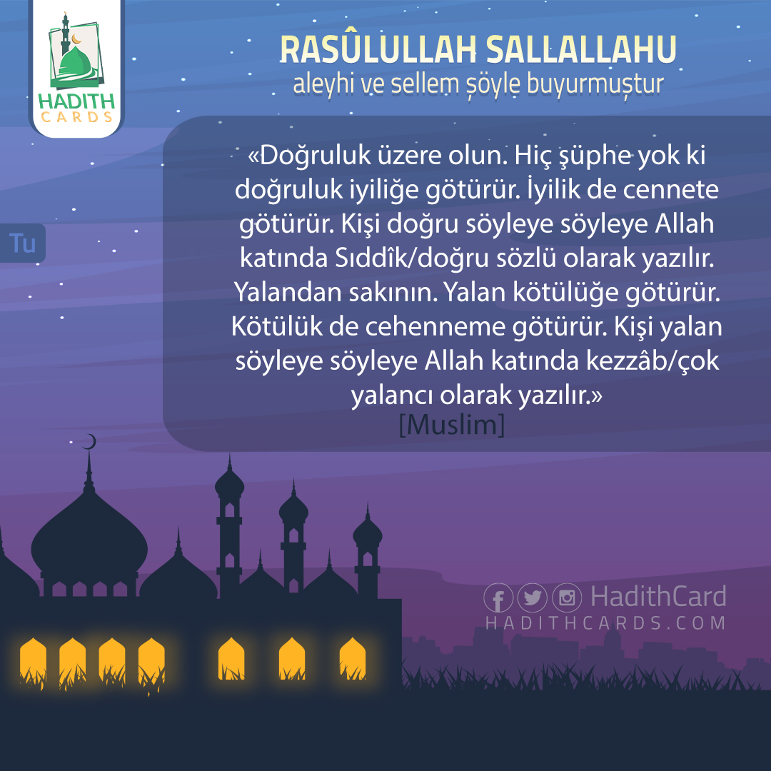 Doğruluk üzere olun