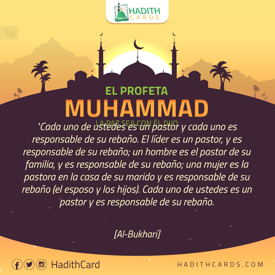 Cada uno de ustedes es un pastor y cada uno es responsable de su rebaño