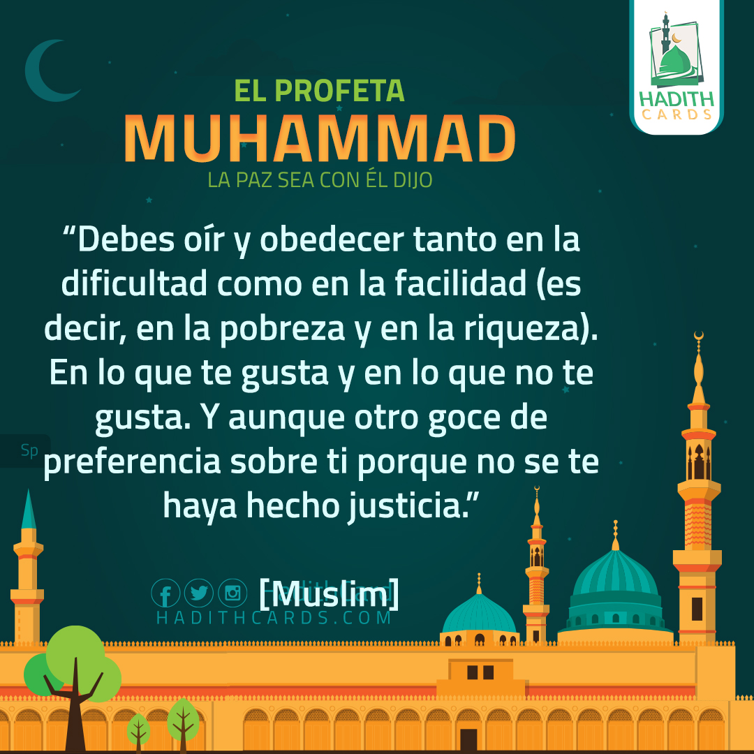 Debes oír y obedecer tanto en la dificultad como en la facilidad (es decir, en la pobreza y en la riqueza)