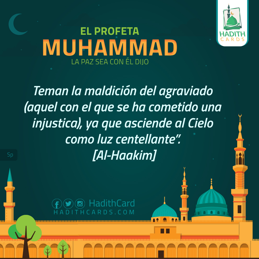 Teman la maldición del agraviado (aquel con el que se ha cometido una injustica