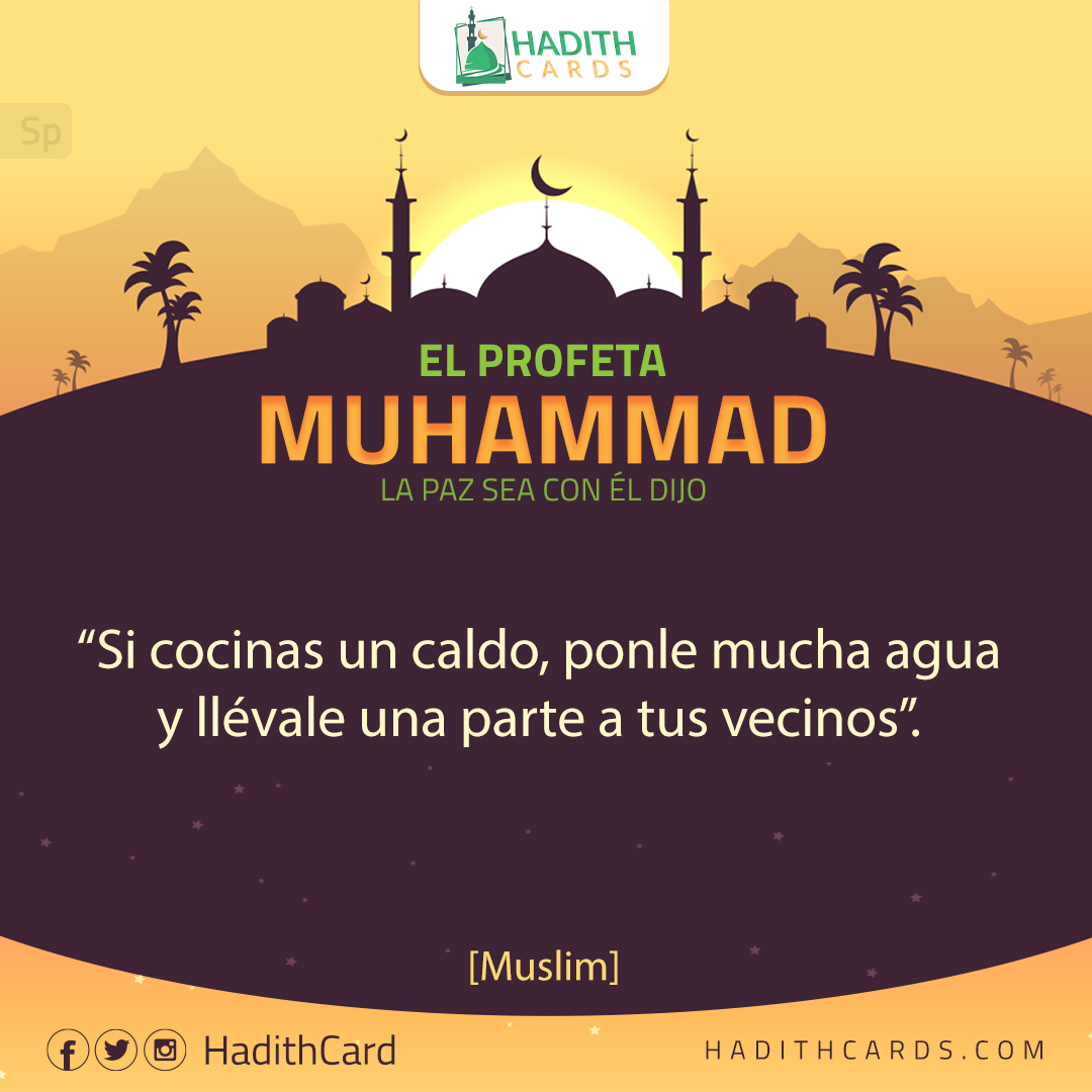 Si cocinas un caldo, ponle mucha agua y llévale una parte a tus vecinos