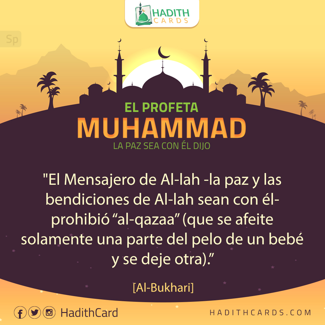 El Mensajero de Al-lah -la paz y las bendiciones de Al-lah sean con él- prohibió