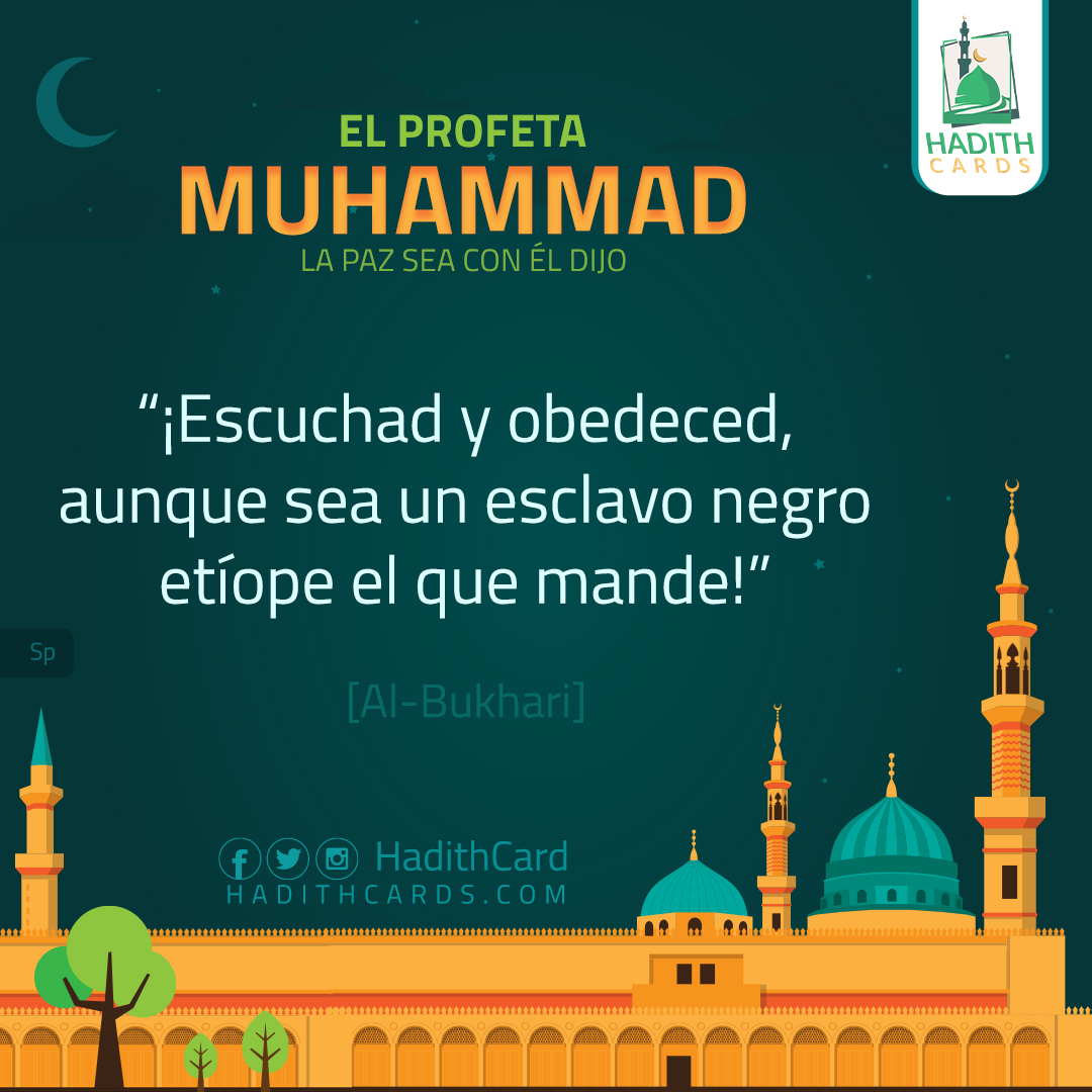 ¡Escuchad y obedeced, aunque sea un esclavo negro etíope el que mande!