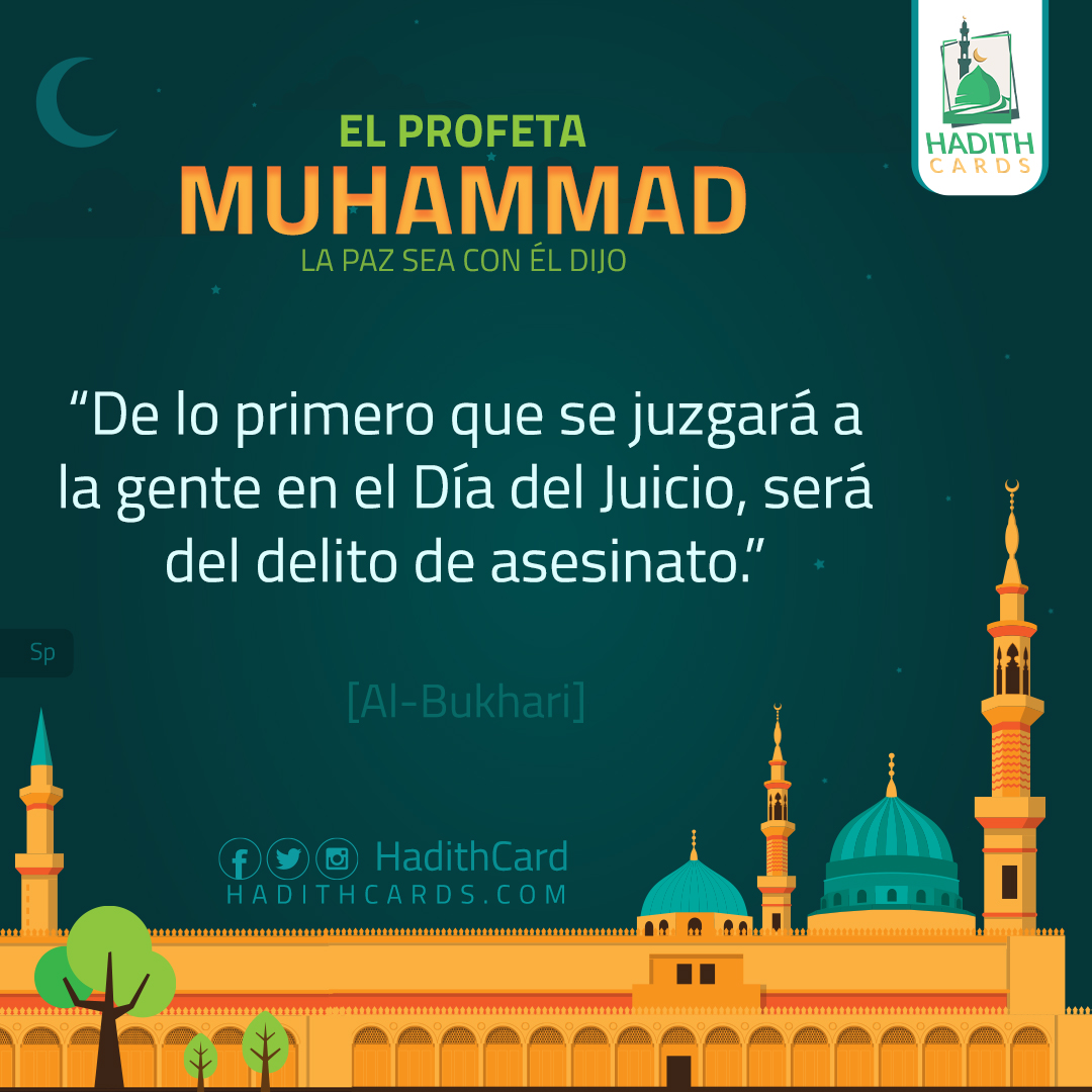 De lo primero que se juzgará a la gente en el Día del Juicio, será del delito de asesinato