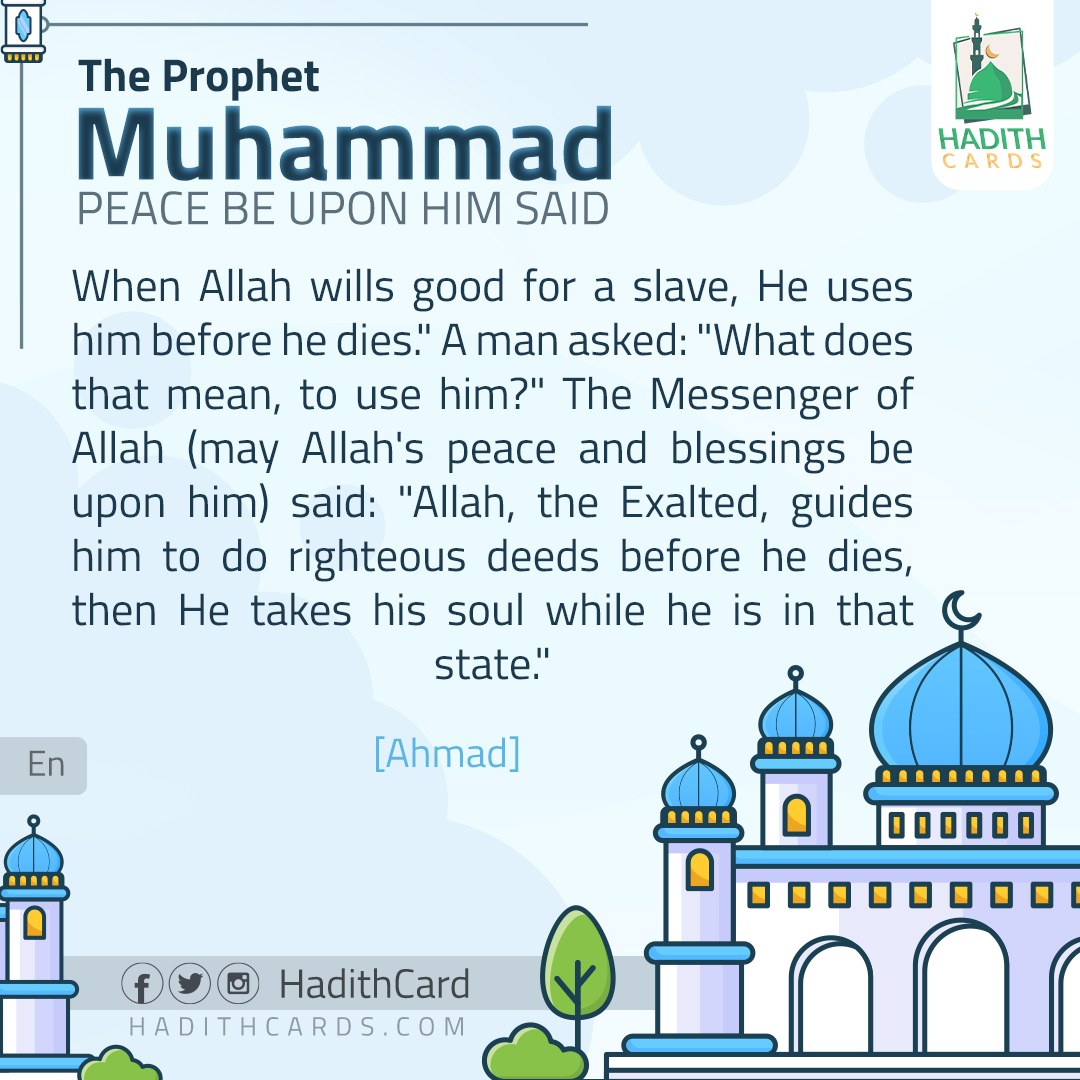 When Allah wills good for a slave