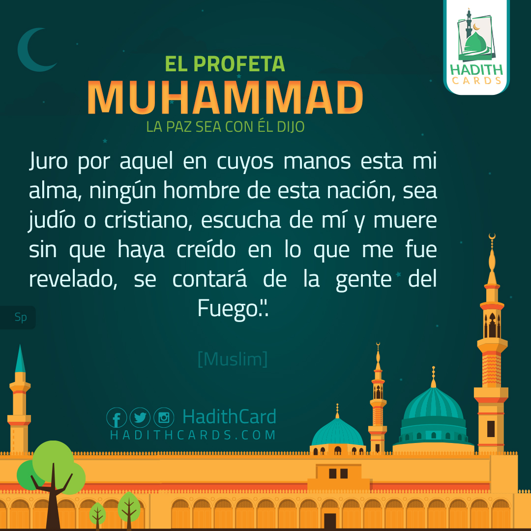 Juro por aquel en cuyos manos esta mi alma, ningún hombre de esta nación