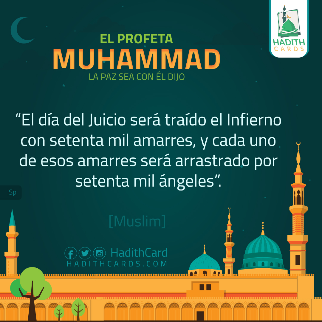 y cada uno de esos amarres será arrastrado por setenta mil ángeles