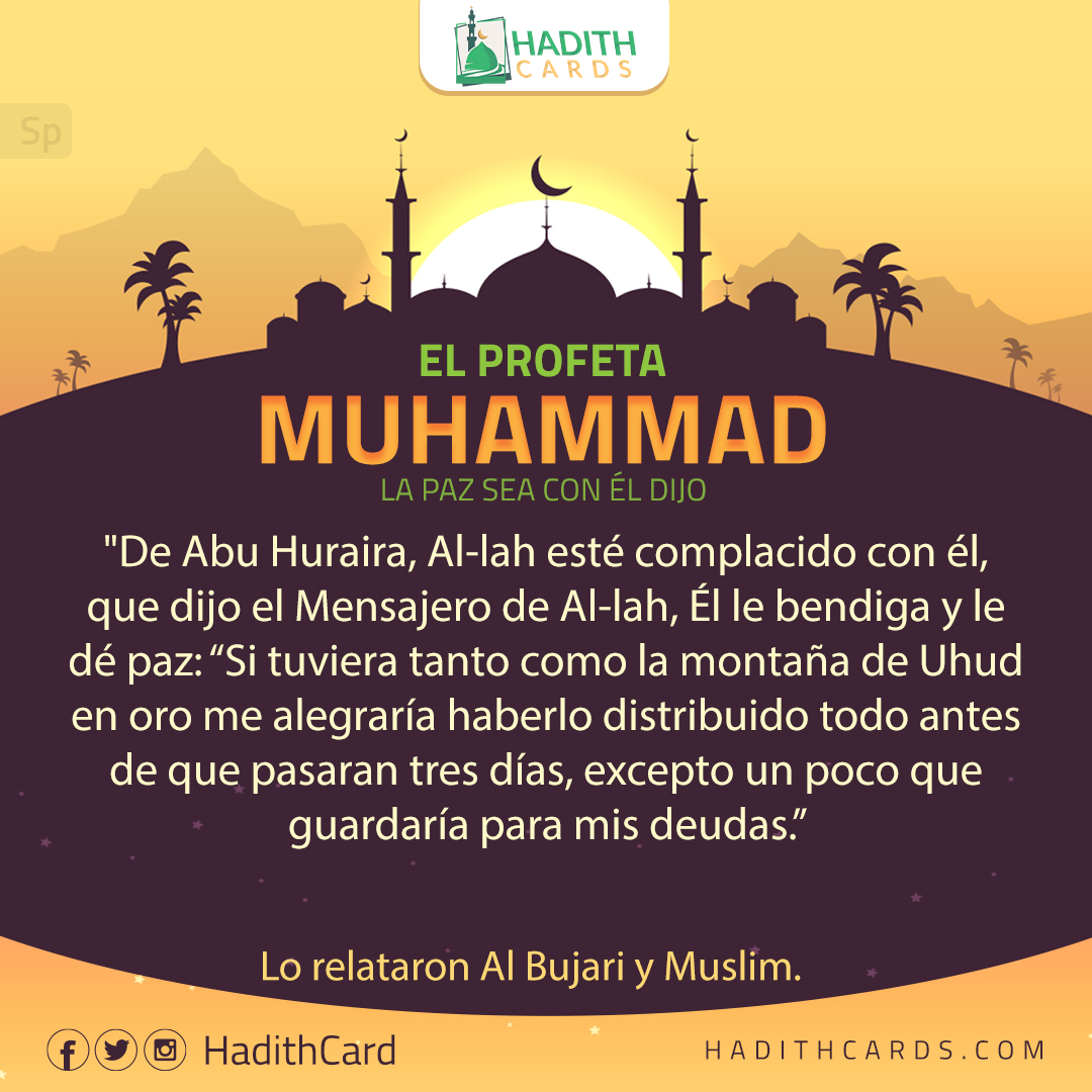 Si tuviera tanto como la montaña de Uhud