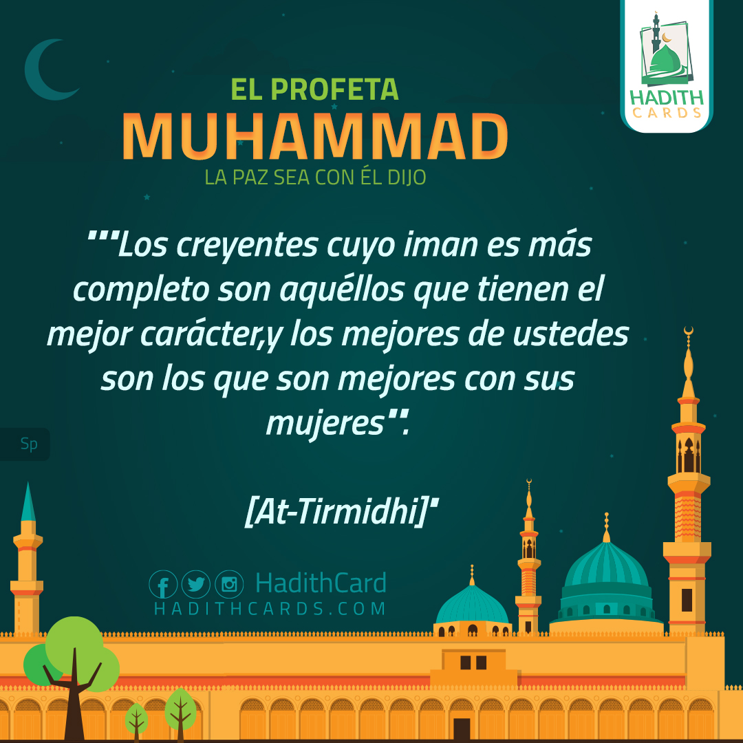 y los mejores de ustedes son los que son mejores con sus mujeres
