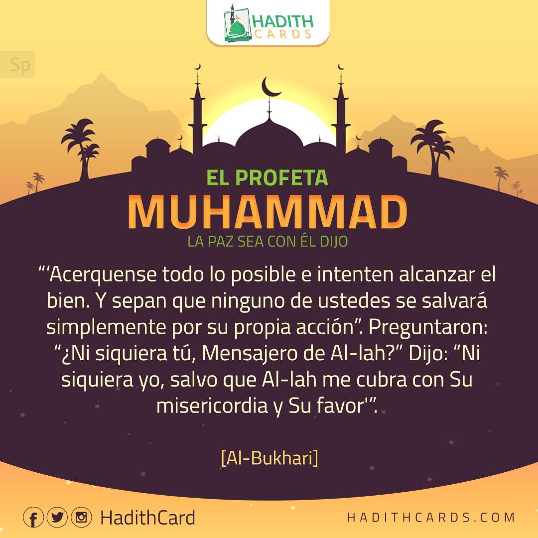 ¿Ni siquiera tú, Mensajero de Al-lah?