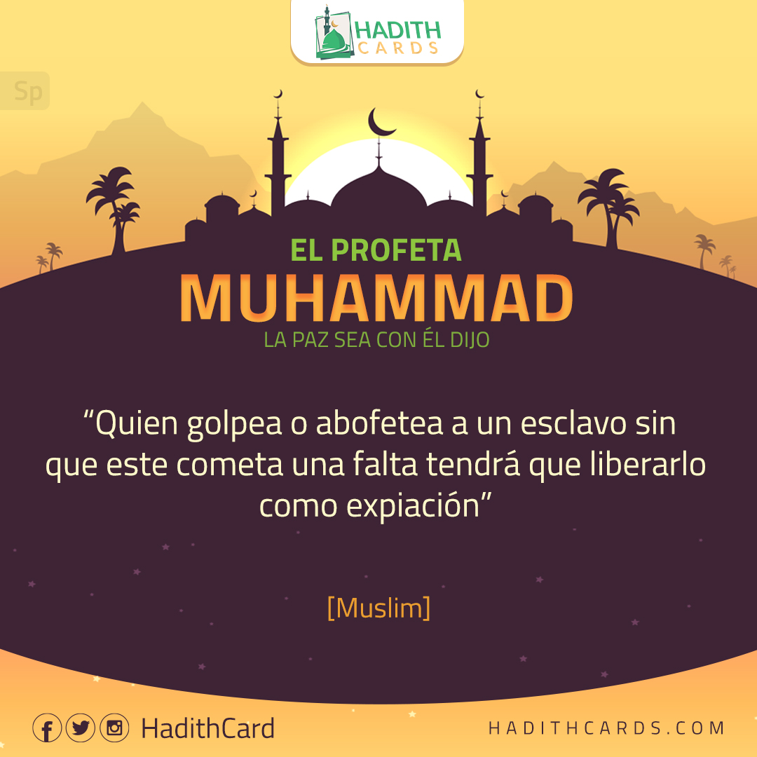 Quien golpea o abofetea a un esclavo sin que este cometa una falta tendrá que liberarlo como expiación