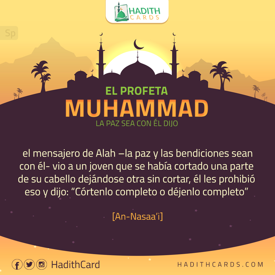 él les prohibió eso y dijo: “Córtenlo completo o déjenlo completo