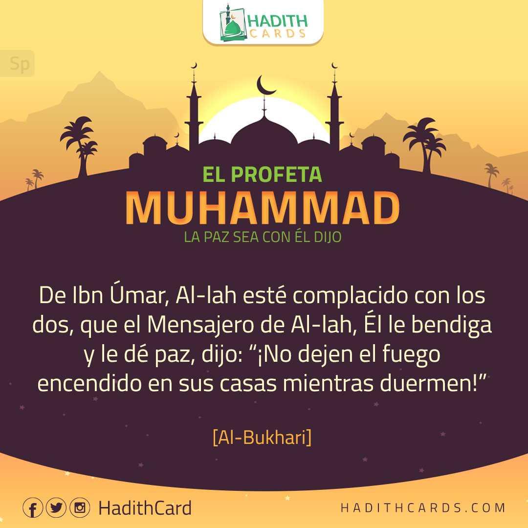 ¡No dejen el fuego encendido en sus casas mientras duermen