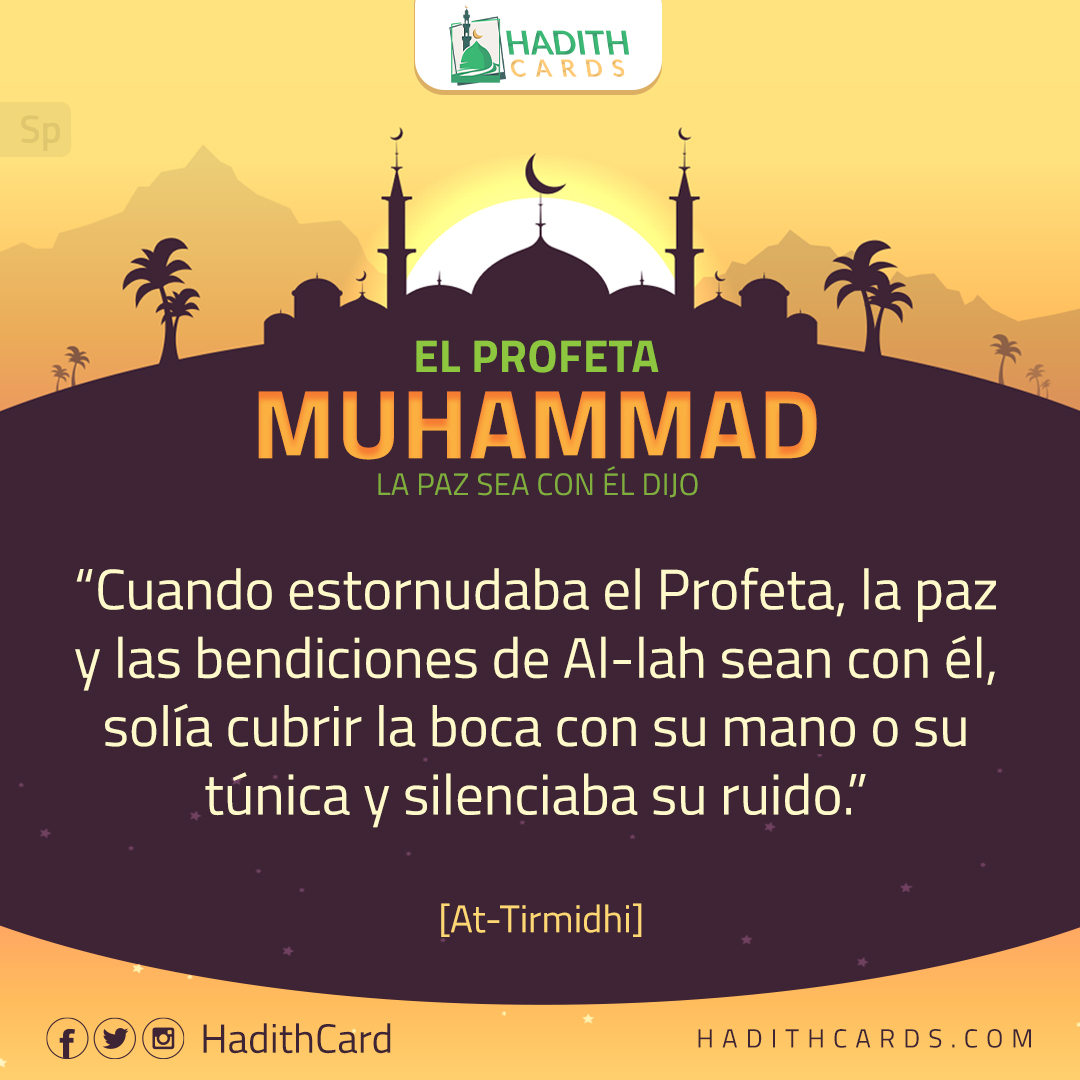 solía cubrir la boca con su mano o su túnica y silenciaba su ruido